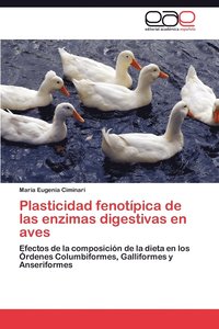 bokomslag Plasticidad Fenotipica de Las Enzimas Digestivas En Aves