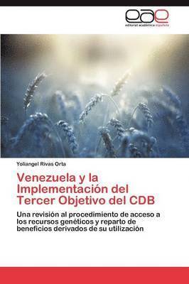 Venezuela y La Implementacion del Tercer Objetivo del Cdb 1