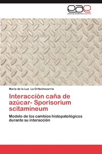 bokomslag Interaccion Cana de Azucar- Sporisorium Scitamineum