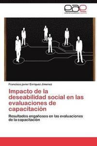 bokomslag Impacto de La Deseabilidad Social En Las Evaluaciones de Capacitacion