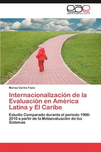 bokomslag Internacionalizacion de La Evaluacion En America Latina y El Caribe