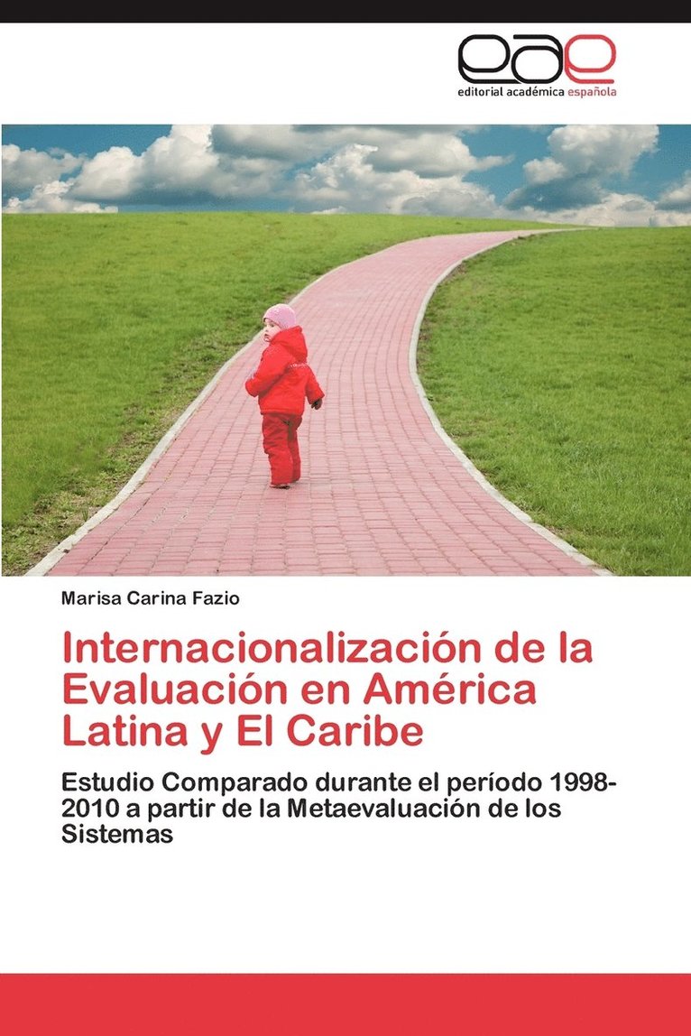 Internacionalizacion de La Evaluacion En America Latina y El Caribe 1