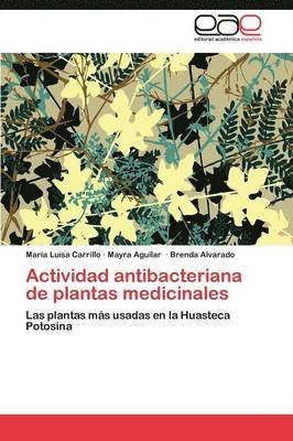 Actividad Antibacteriana de Plantas Medicinales 1