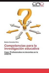bokomslag Competencias Para La Investigacion Educativa