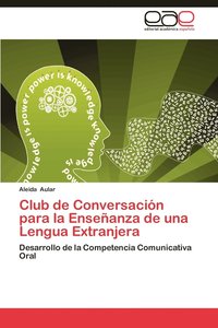 bokomslag Club de Conversacion Para La Ensenanza de Una Lengua Extranjera