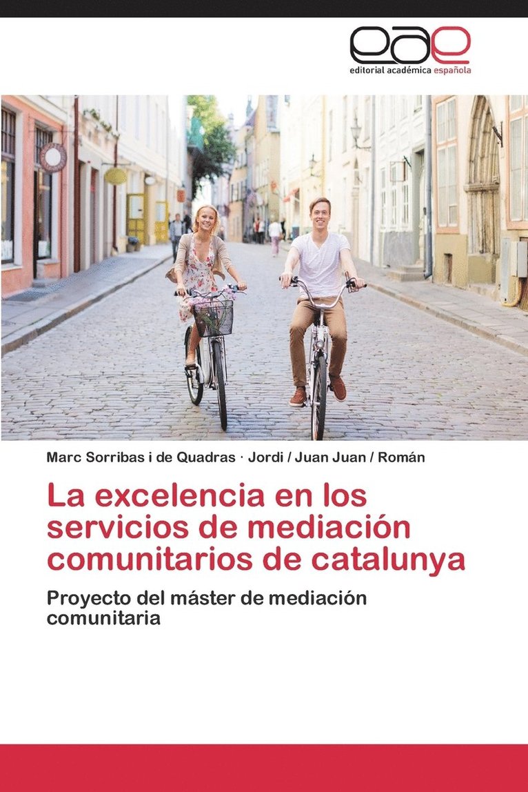 La excelencia en los servicios de mediacin comunitarios de catalunya 1