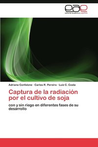 bokomslag Captura de La Radiacion Por El Cultivo de Soja