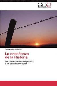 bokomslag La enseanza de la Historia