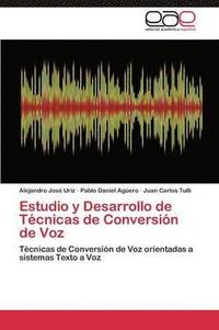 bokomslag Estudio y Desarrollo de Tcnicas de Conversin de Voz