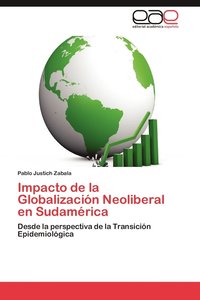 bokomslag Impacto de La Globalizacion Neoliberal En Sudamerica