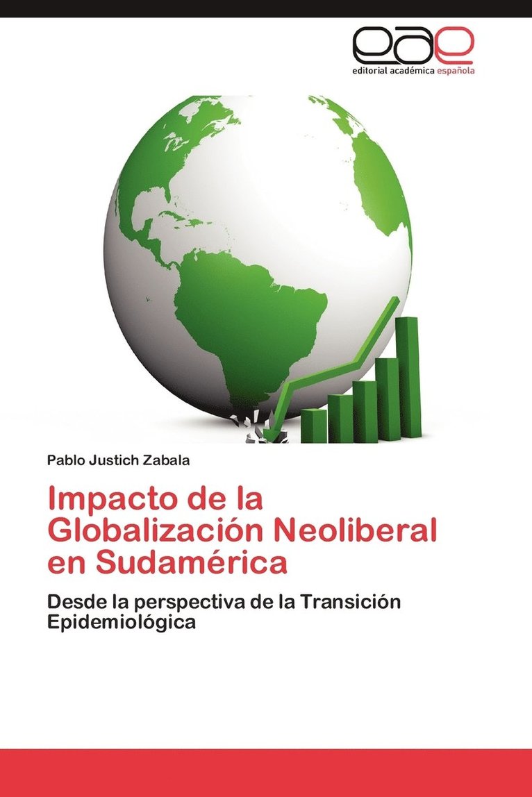 Impacto de La Globalizacion Neoliberal En Sudamerica 1