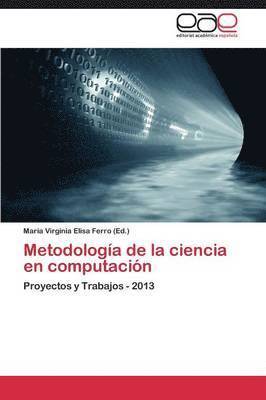 bokomslag Metodologia de La Ciencia En Computacion