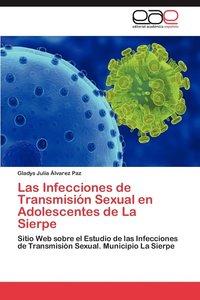bokomslag Las Infecciones de Transmision Sexual En Adolescentes de La Sierpe