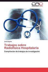 bokomslag Trabajos sobre Radiofsica Hospitalaria