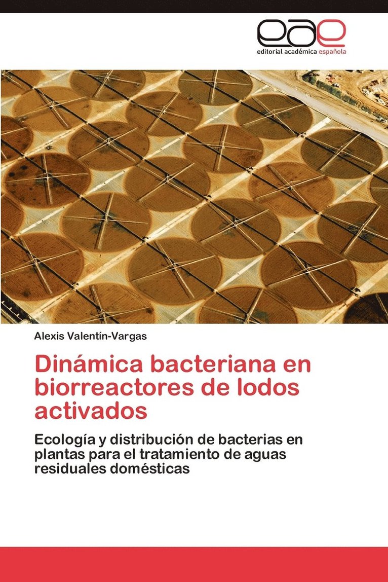 Dinmica bacteriana en biorreactores de lodos activados 1