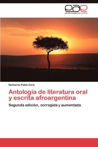 bokomslag Antologia de Literatura Oral y Escrita Afroargentina