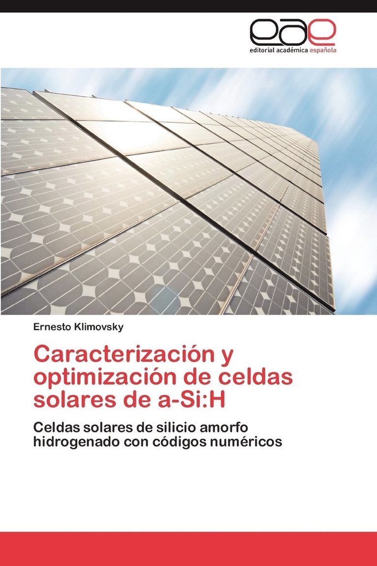 Caracterizacin y optimizacin de celdas solares de a-Si 1