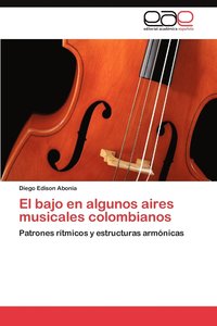 bokomslag El bajo en algunos aires musicales colombianos