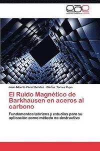 bokomslag El Ruido Magnetico de Barkhausen En Aceros Al Carbono