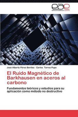 El Ruido Magnetico de Barkhausen En Aceros Al Carbono 1