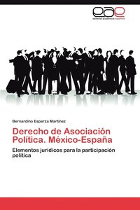 bokomslag Derecho de Asociacin Poltica. Mxico-Espaa