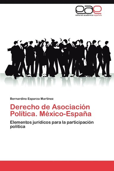 bokomslag Derecho de Asociacin Poltica. Mxico-Espaa