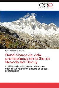 bokomslag Condiciones de vida prehispnica en la Sierra Nevada del Cocuy