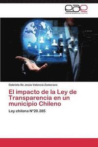 bokomslag El impacto de la Ley de Transparencia en un municipio Chileno