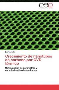 bokomslag Crecimiento de Nanotubos de Carbono Por CVD Termico