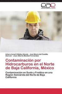 bokomslag Contaminacin por Hidrocarburos en el Norte de Baja California, Mxico