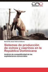 bokomslag Sistemas de Produccion de Ovinos y Caprinos En La Republica Dominicana