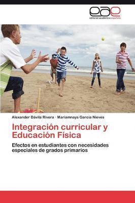 Integracin curricular y Educacin Fsica 1