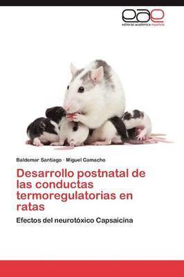 bokomslag Desarrollo postnatal de las conductas termoregulatorias en ratas