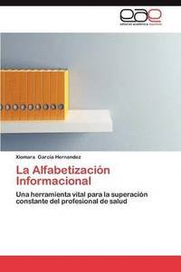 bokomslag La Alfabetizacion Informacional