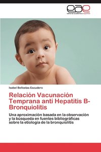 bokomslag Relacin Vacunacin Temprana anti Hepatitis B-Bronquiolitis