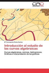 bokomslag Introduccin al estudio de las curvas algebraicas