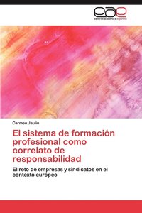 bokomslag El Sistema de Formacion Profesional Como Correlato de Responsabilidad
