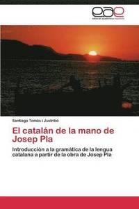 bokomslag El cataln de la mano de Josep Pla