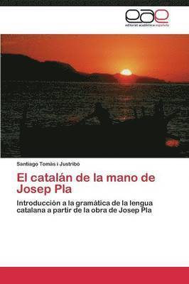 El cataln de la mano de Josep Pla 1