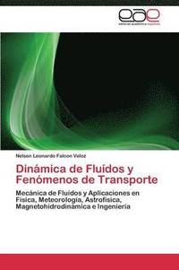 bokomslag Dinmica de Fludos y Fenmenos de Transporte