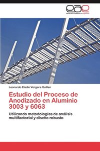 bokomslag Estudio del Proceso de Anodizado en Aluminio 3003 y 6063