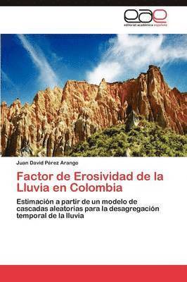 Factor de Erosividad de la Lluvia en Colombia 1