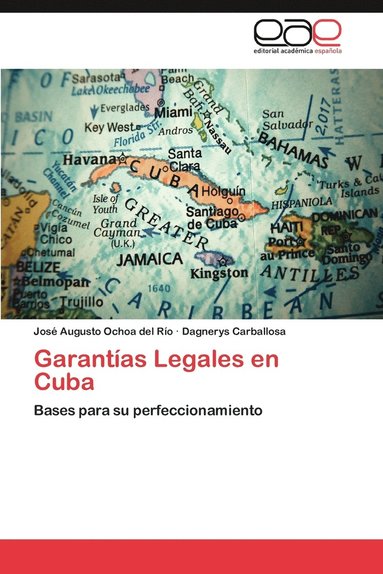 bokomslag Garantas Legales en Cuba