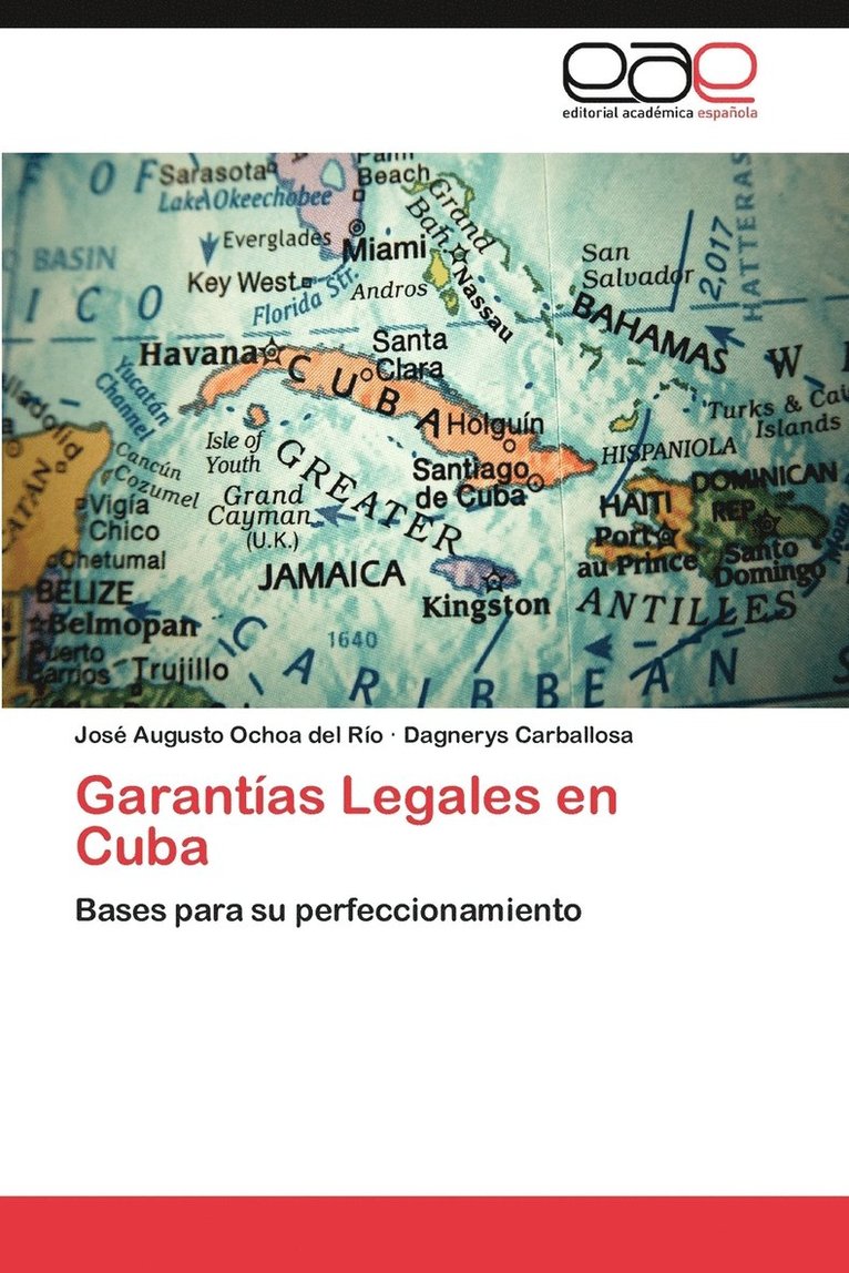 Garantas Legales en Cuba 1