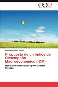 bokomslag Propuesta de Un Indice de Desempeno Macroeconomico (IDM)