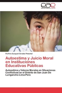 bokomslag Autoestima y Juicio Moral En Instituciones Educativas Publicas