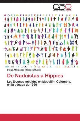 bokomslag de Nadaistas a Hippies