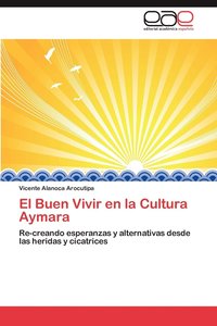 bokomslag El Buen Vivir en la Cultura Aymara