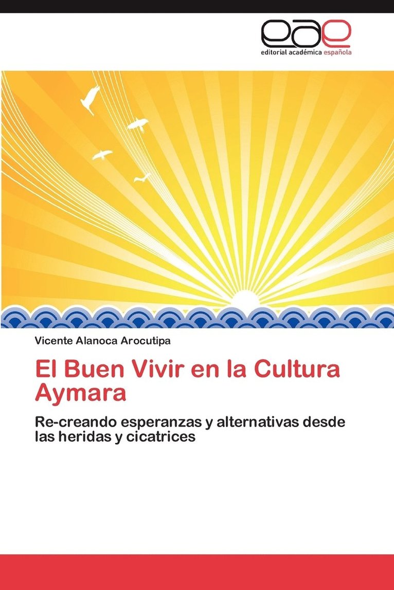 El Buen Vivir en la Cultura Aymara 1