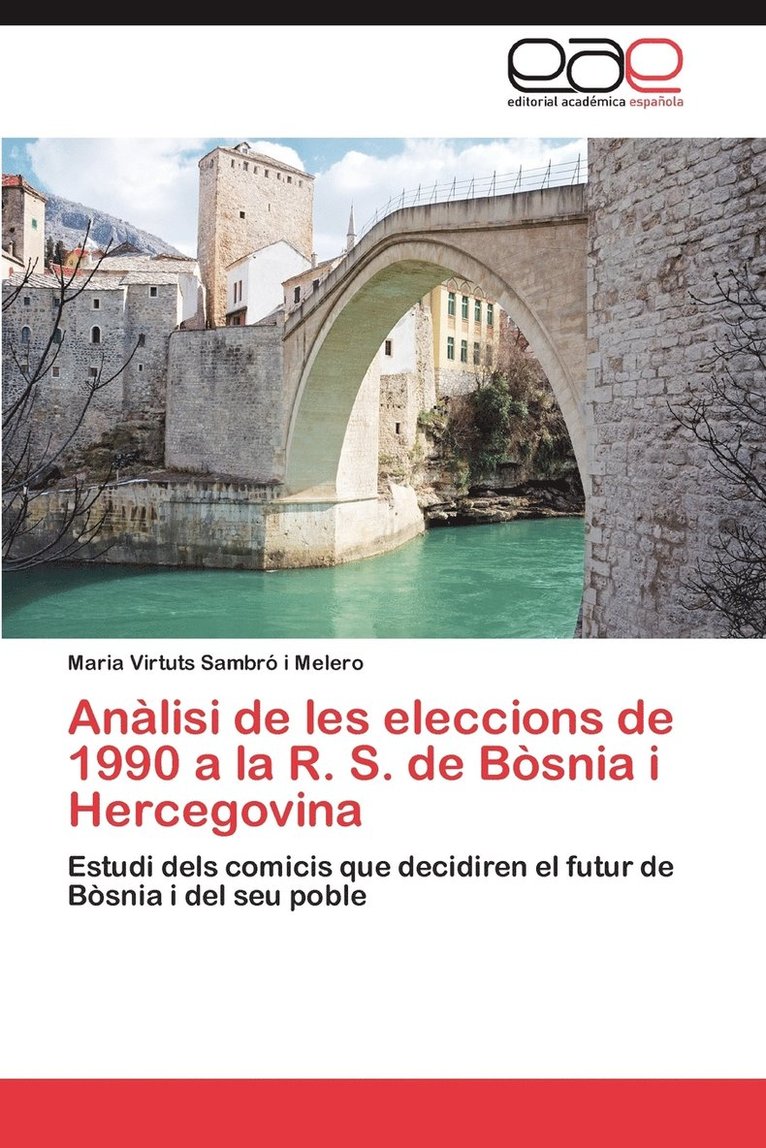 Analisi de Les Eleccions de 1990 a la R. S. de Bosnia I Hercegovina 1